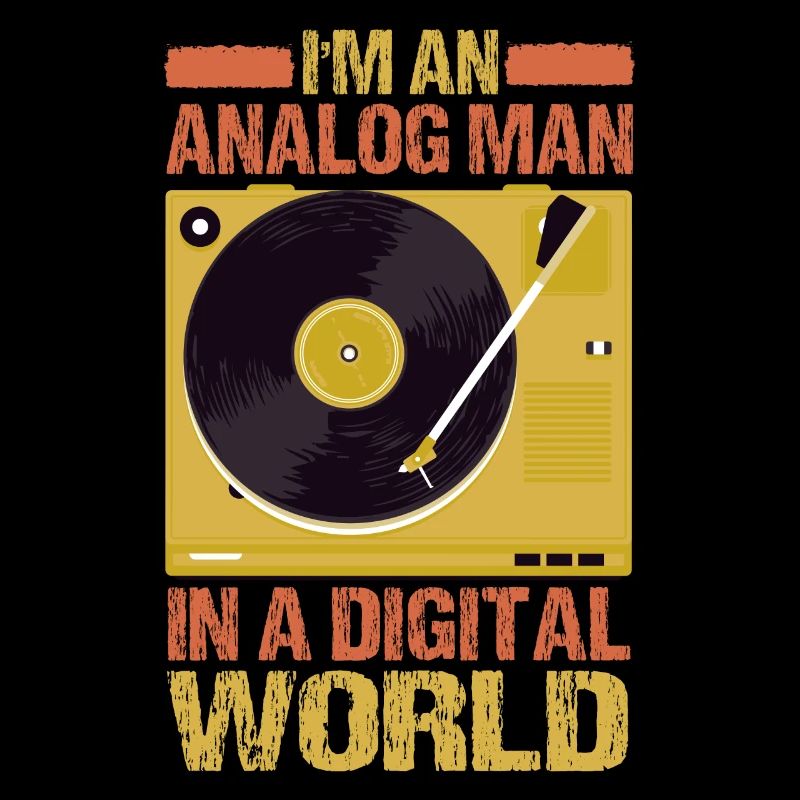 Ich Bin Ein Analoge Mann In Einer Digitalen Welt
