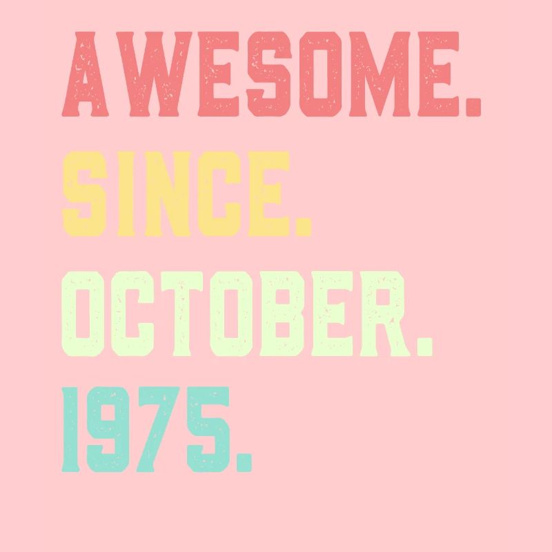 Awesome Since October 1975