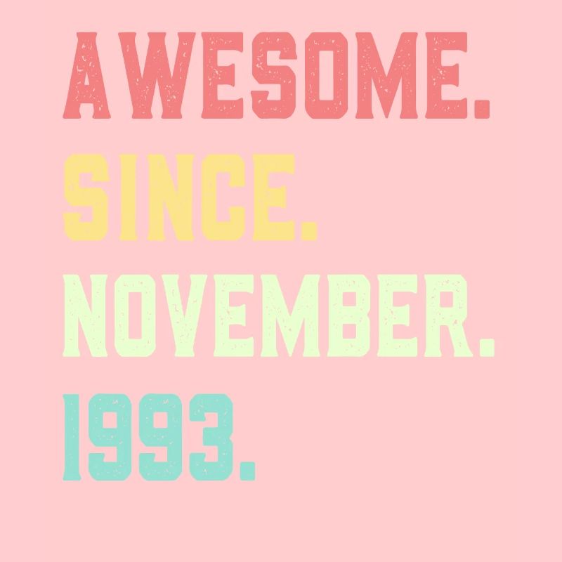 Awesome Since November 1993