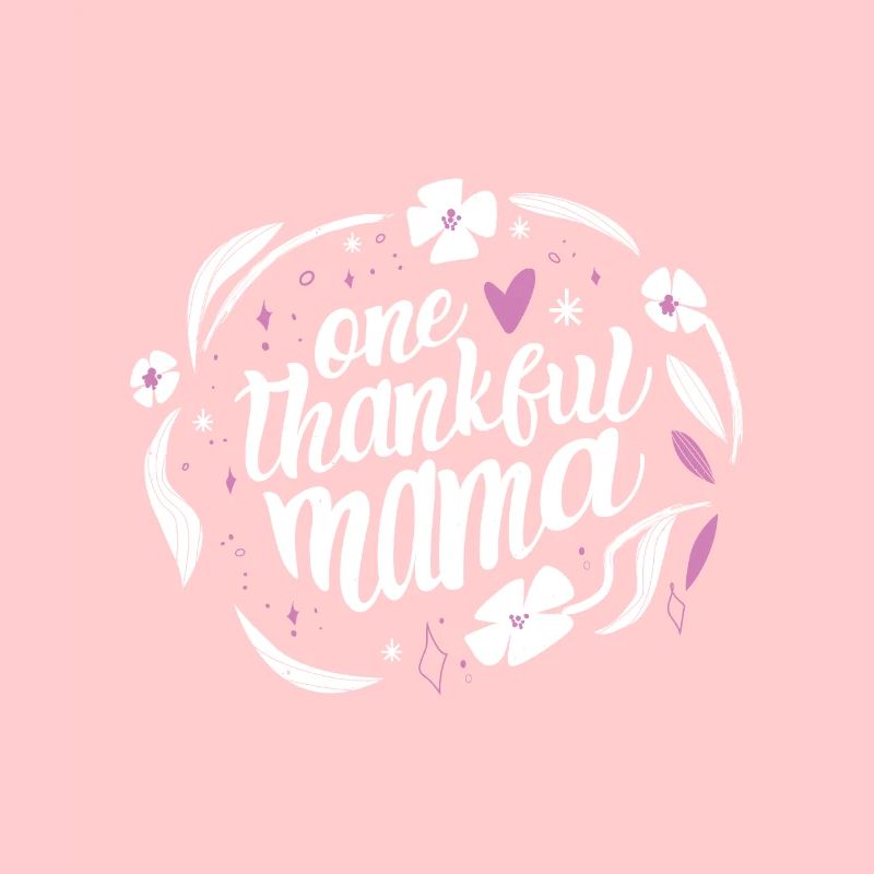 Ein Dankbares, Von Mama Gesegnetes
