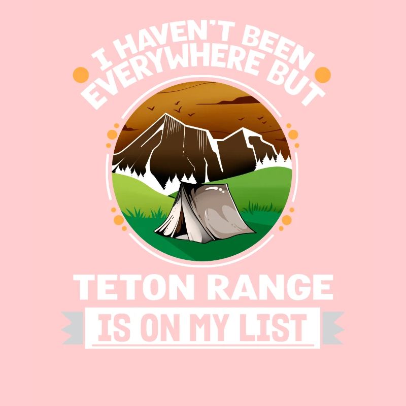 Teton Range est sur ma liste Randonner Camping Hiker