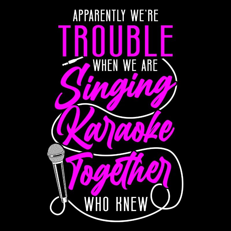 Karaoke Singer Apparently We're