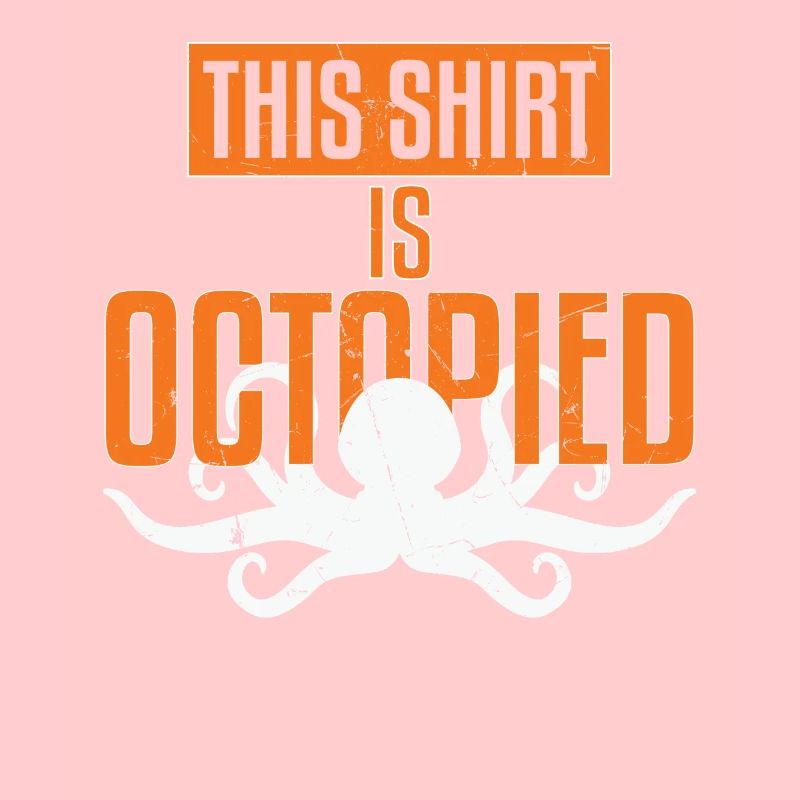 This Is Octopied Distressed