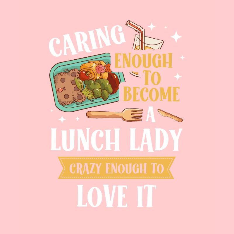 Caring enough to make a Lunch Lady Cafeteria