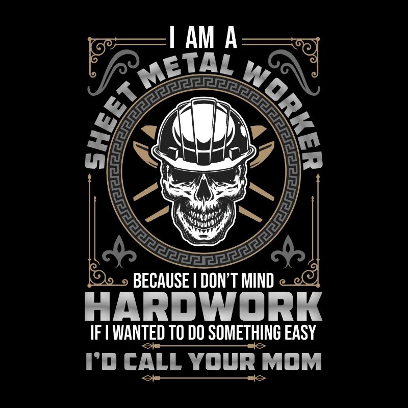 Sheet Metal Worker I Am A Sheet Metal Worker Weld