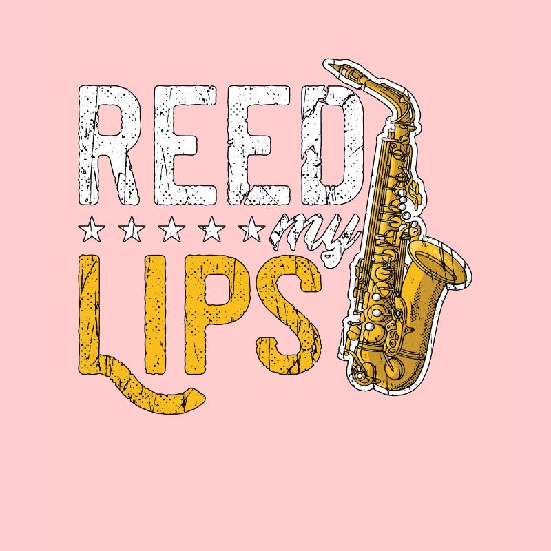 Saxophone Reed My Lips Wind Instrument Saxophonist