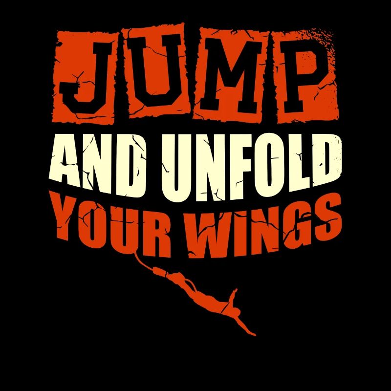 Jump and unfold your wings while