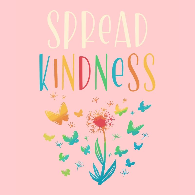Spread kindness inspiration