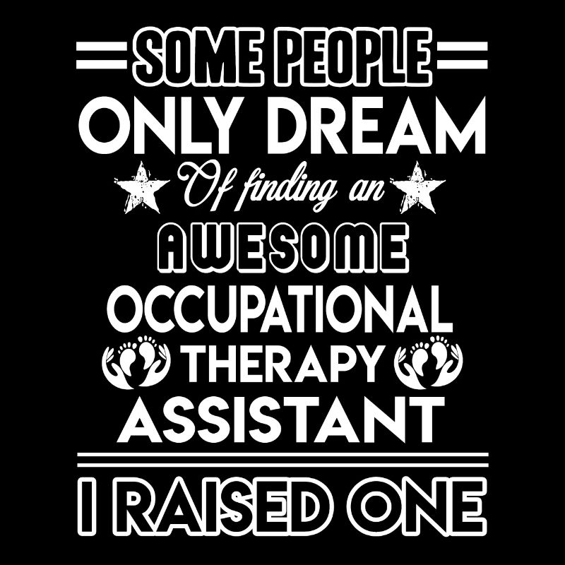Proud Occupational Therapy Assistant Parent