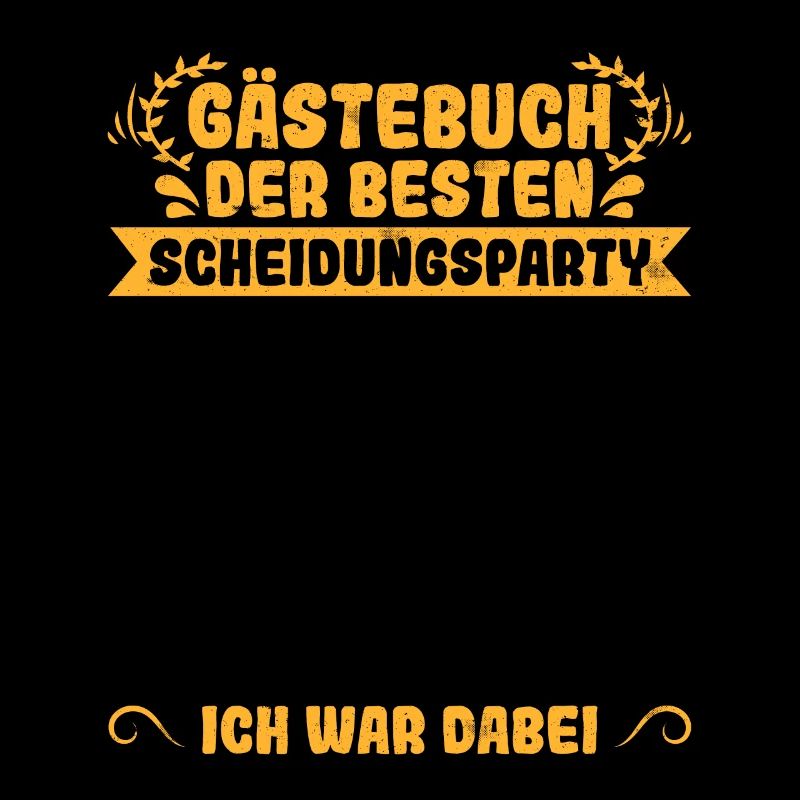 Scheidungsparty Gästebuch Ich war Dabei Scheidung