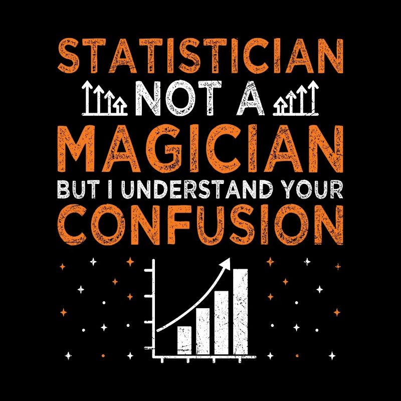 Statistics Data Analysis Profession Statistician
