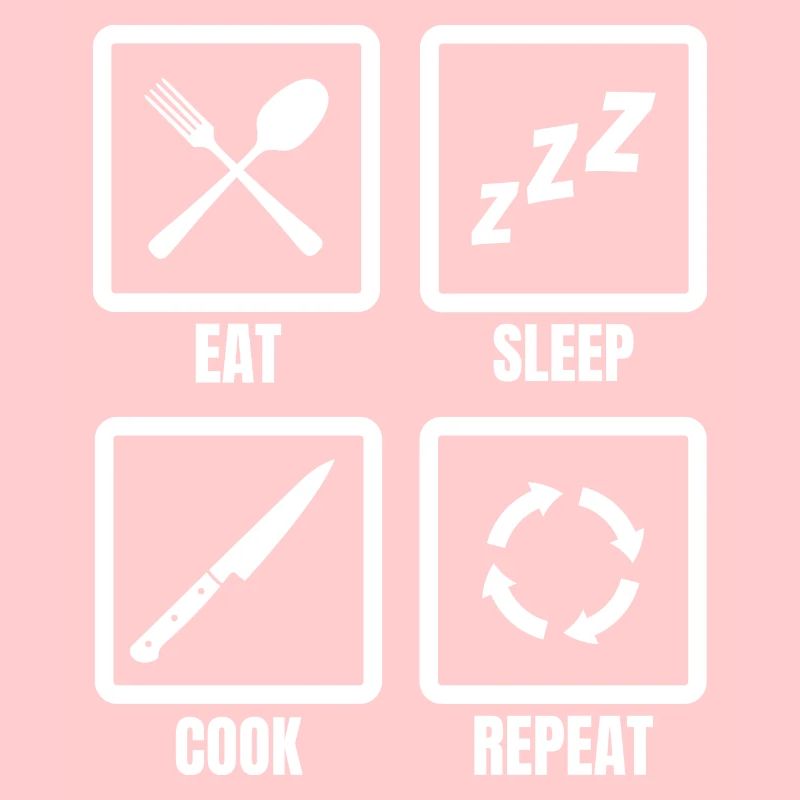 Eating, sleeping, cooking, repeating