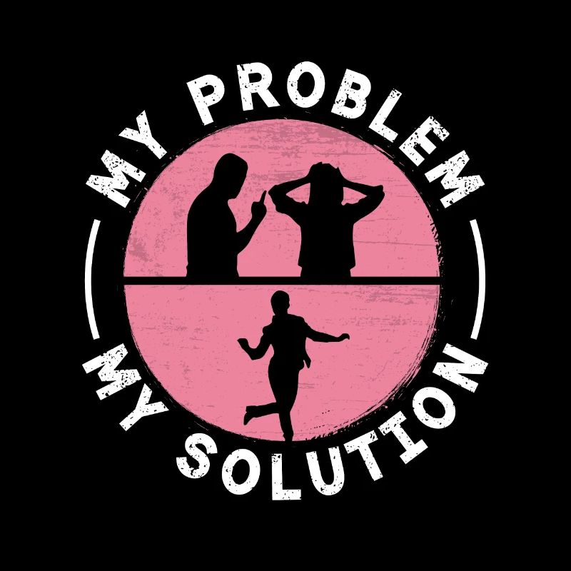Tap Dancer My Problem My Solution Pictogram Mom