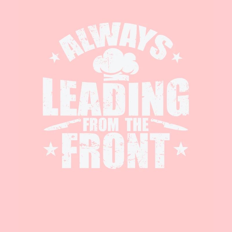 Always Leading from the Front
