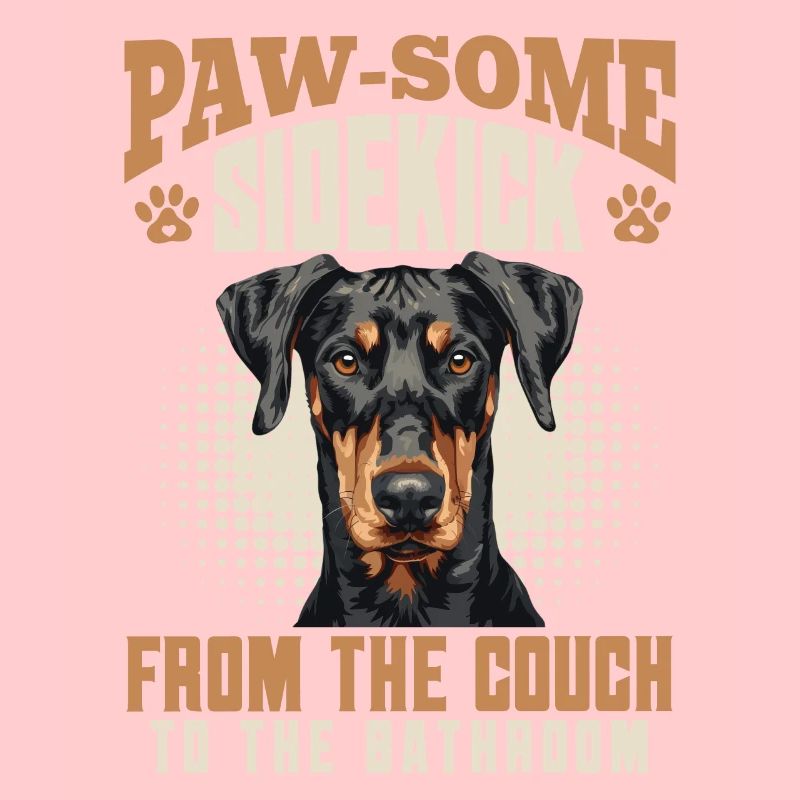 Doberman PAW-SOME SIDEKICK FROM THE COUCH Funny