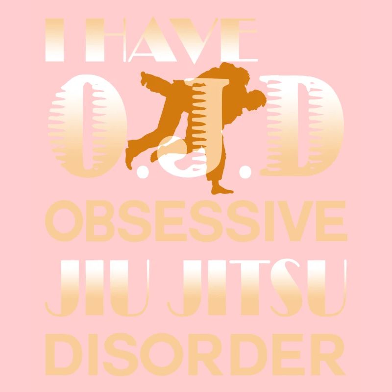 Obsessive Jiu Jitsu Disorder