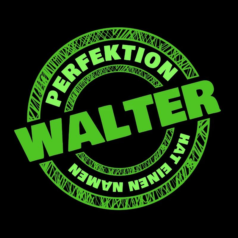 Walter als Walter