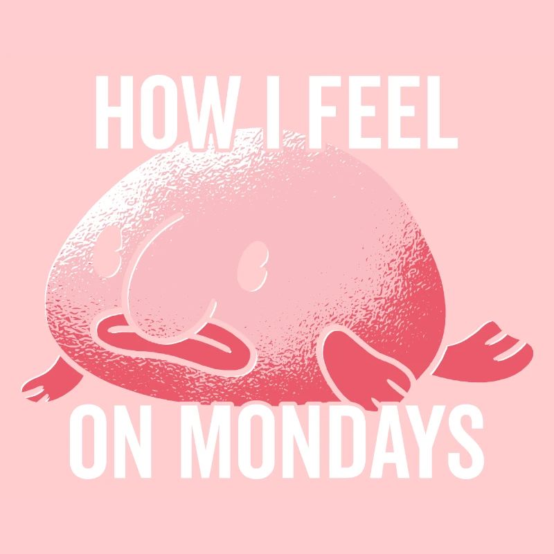 Comment je me sens le lundi Propriétaire de Blobfish