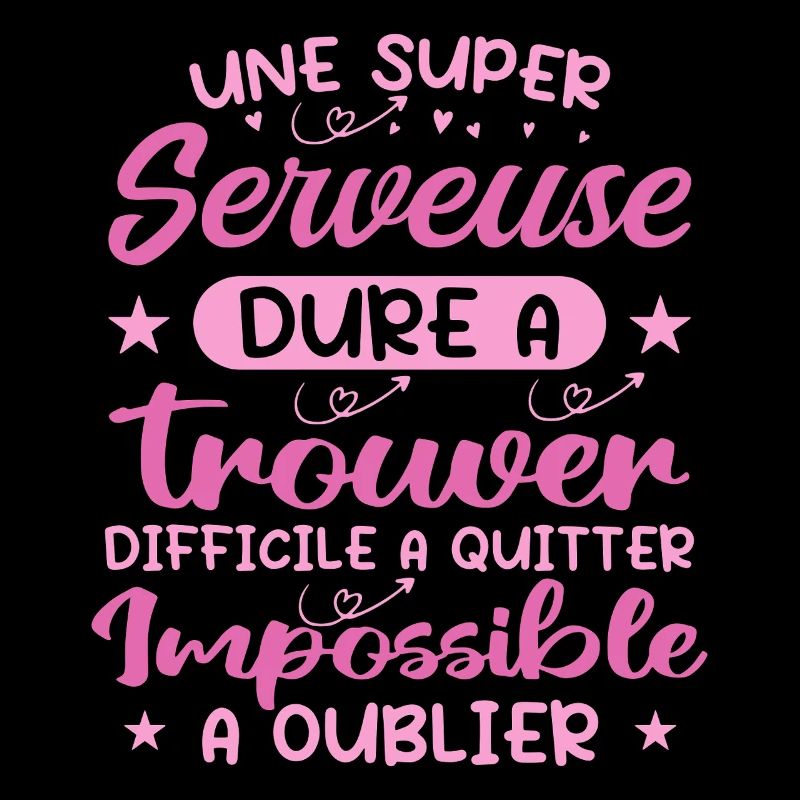 Une Super Serveuse - Cadeau serveuse