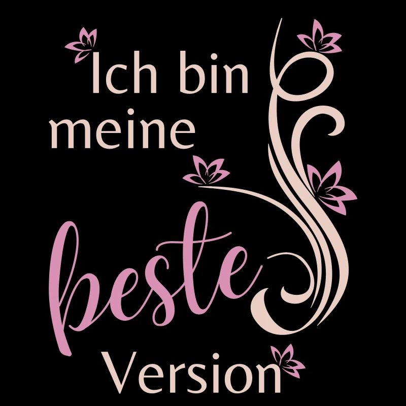 Ich bin meine beste Version
