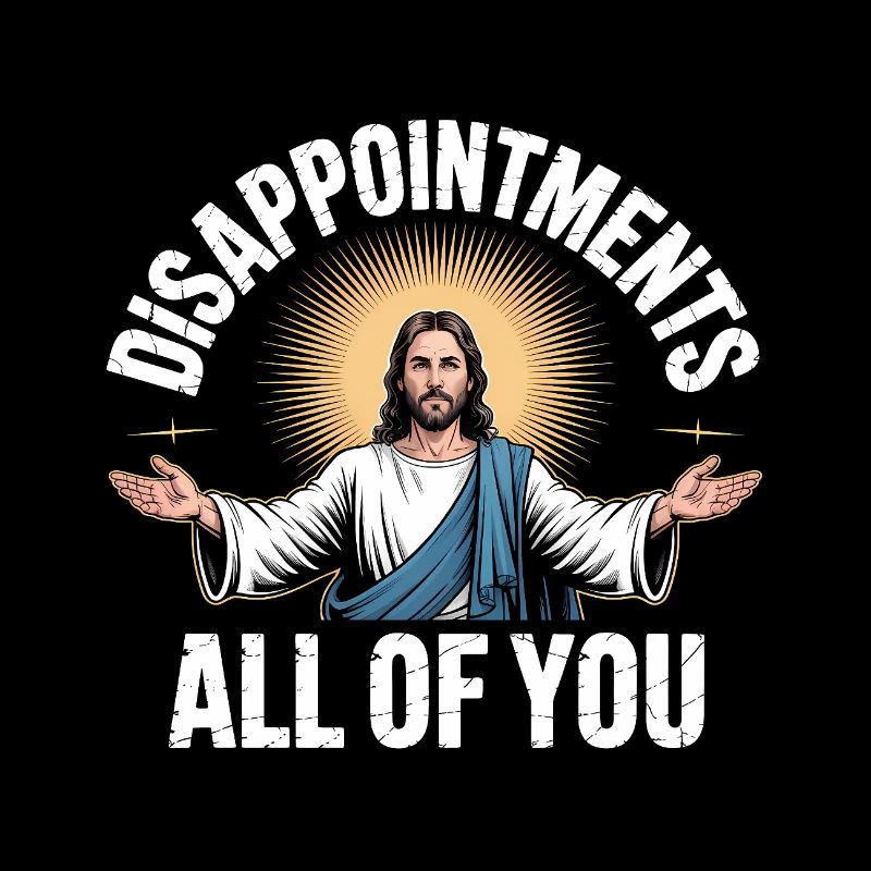 Déceptions, vous tous - Saint Christianisme Lo