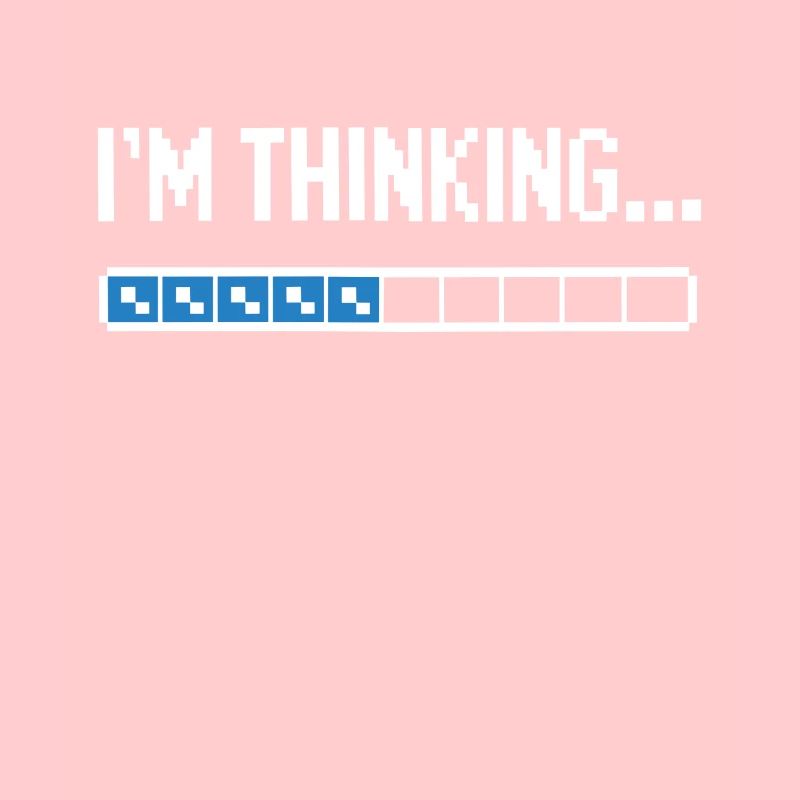 I'm thinking please wait funny nerd loading brain