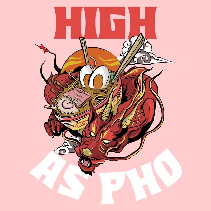High As Pho Pho Geschenk
