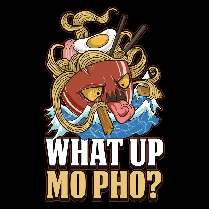 What Up Pho Pho Geschenk