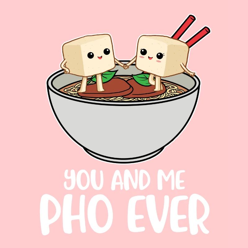 Pho Ever Pho Geschenk