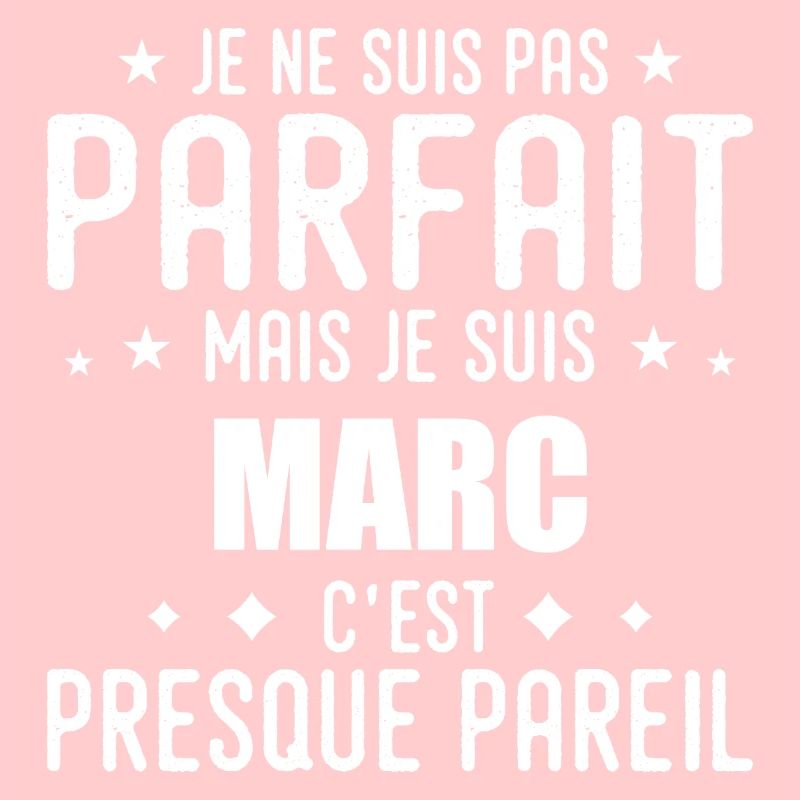 Marc : authentique, imparfait, top, perfection