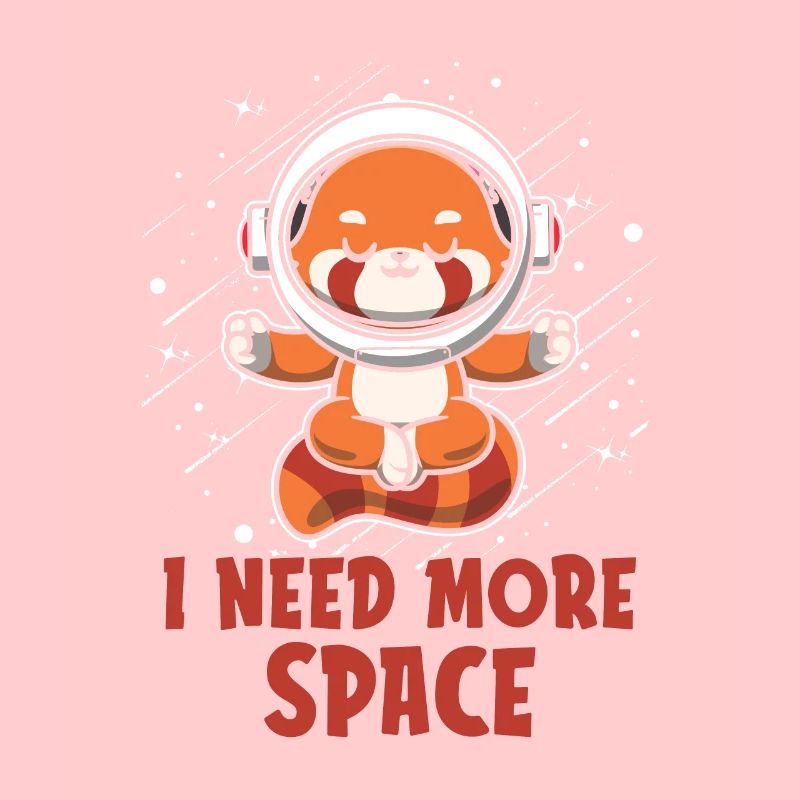 Red Panda Astronaut I Need More Space