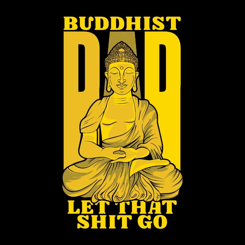 Buddha Buddhist Papa Buddha Lass Den Scheiß Los