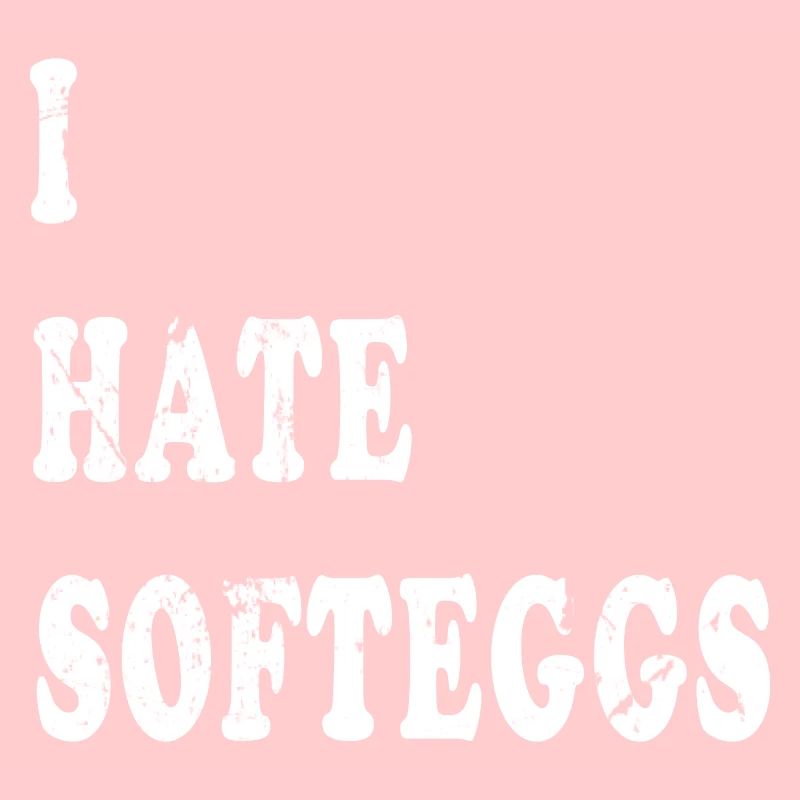 Softeggs denglish Spruch