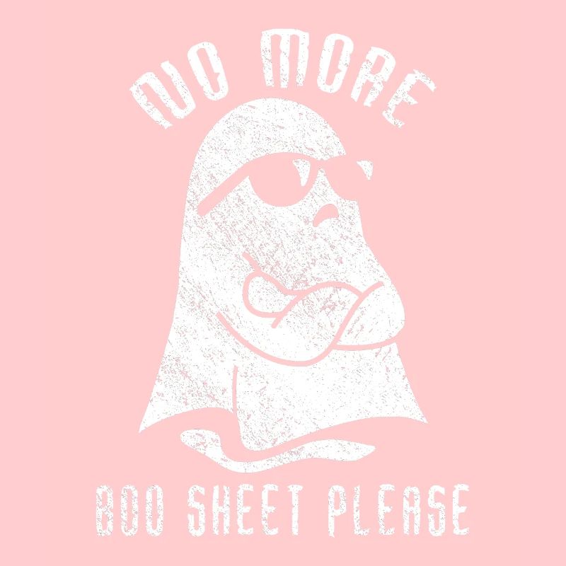 Halloween Ghost Funny No More Boo Sheet Please