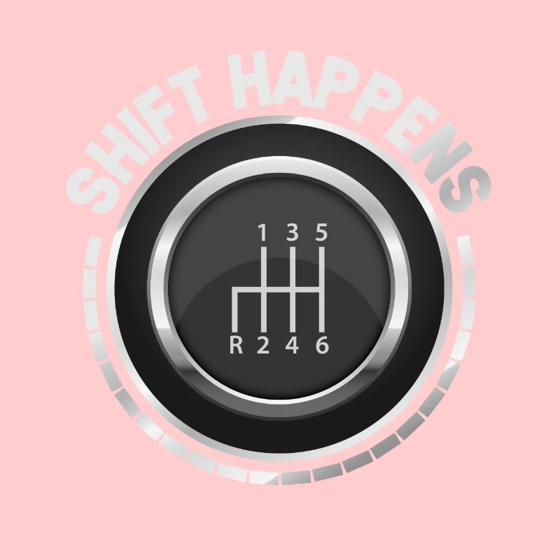 Shift Happens Gear Shift