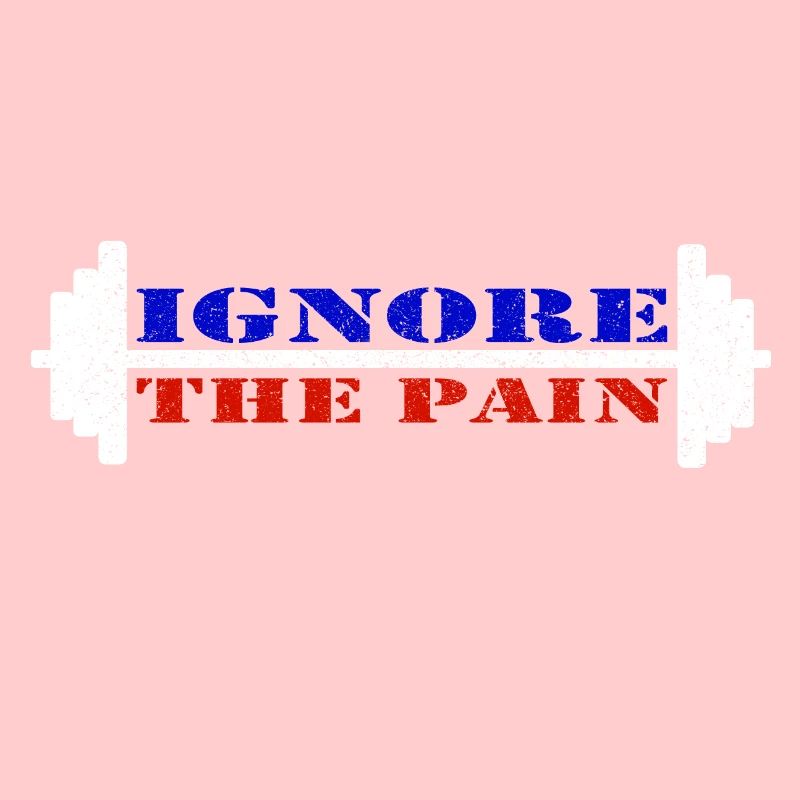 Ignorez la douleur