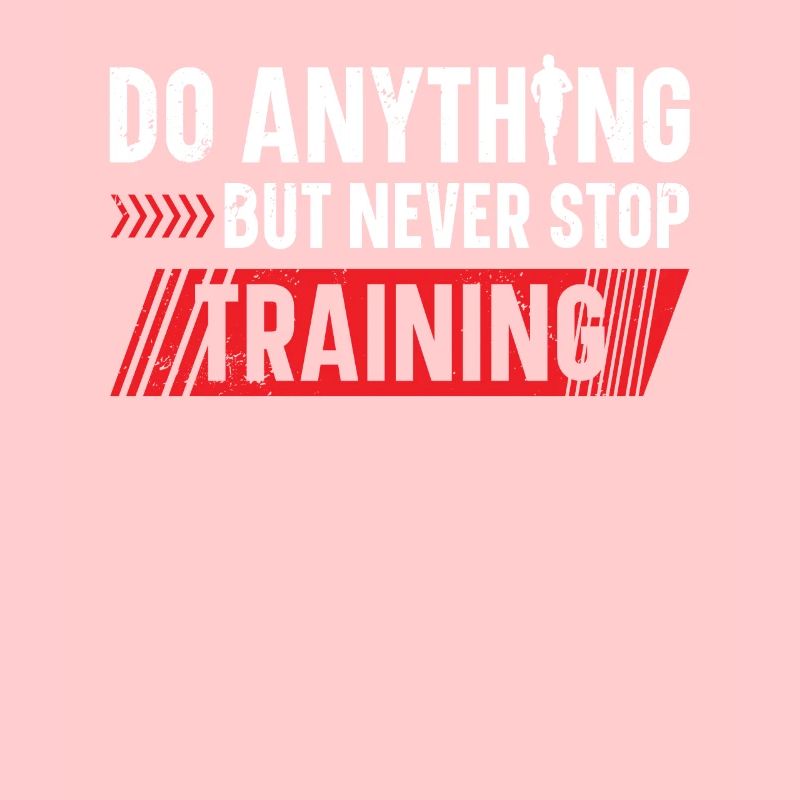 Do Anything But Never Stop Training Runner