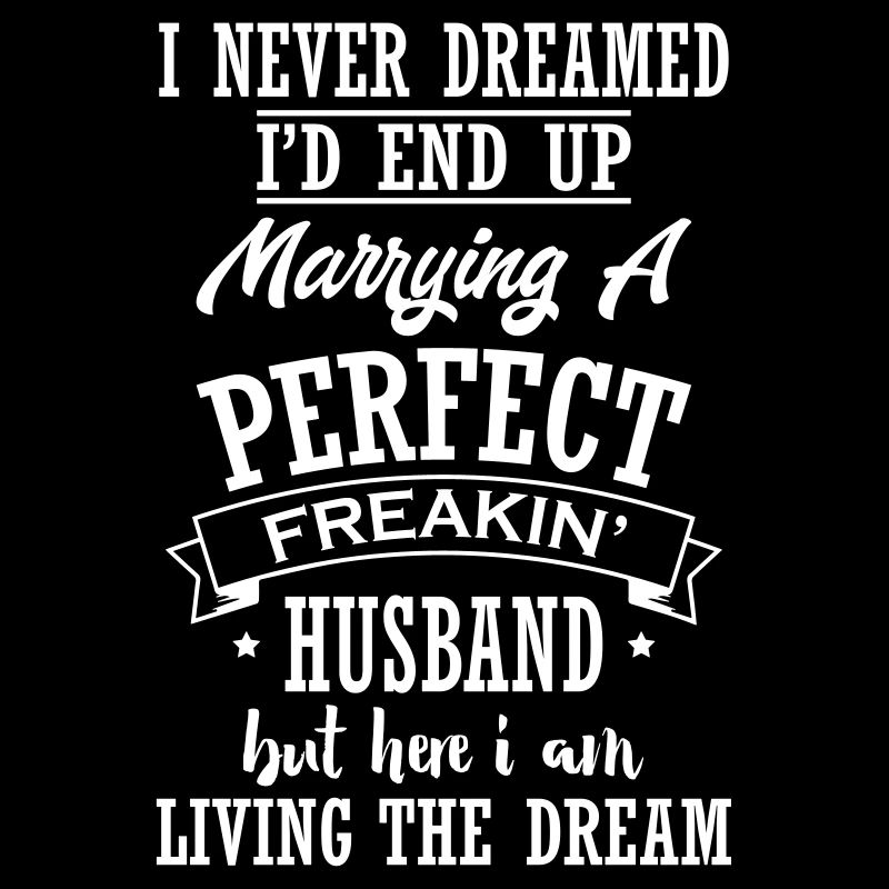 Marrying a Perfect Husband