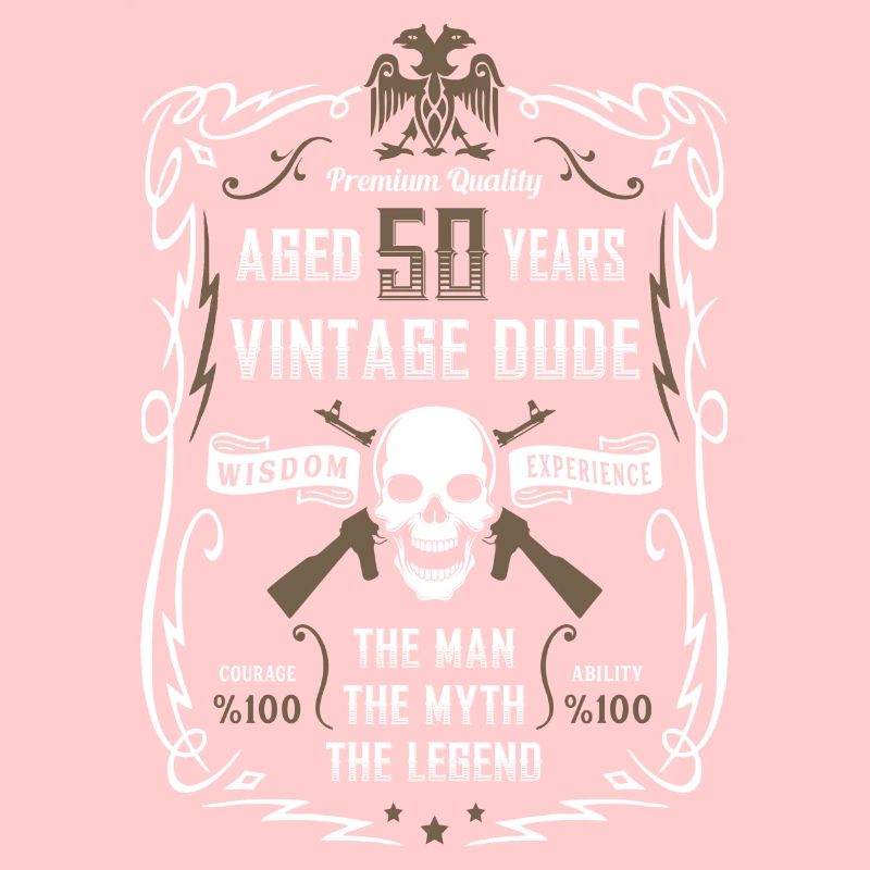 Aged 50 Years Vintage Dude