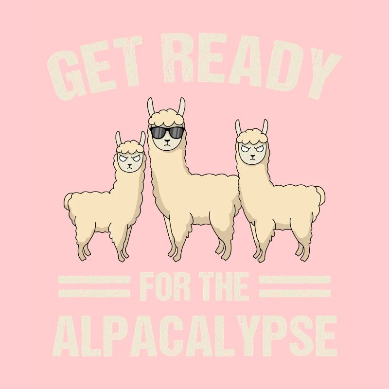 Get Ready for the Alpacalypse Funny Alpaca Pun Art