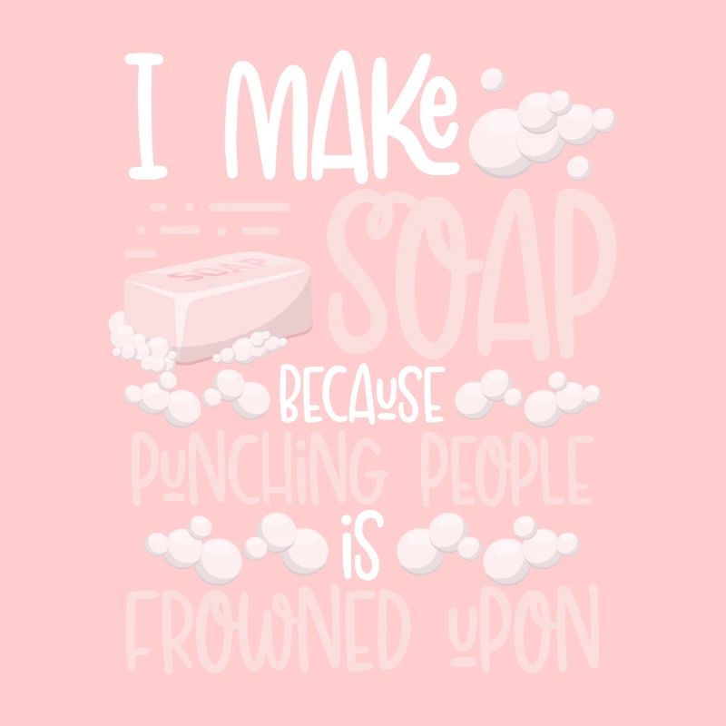 I make soap