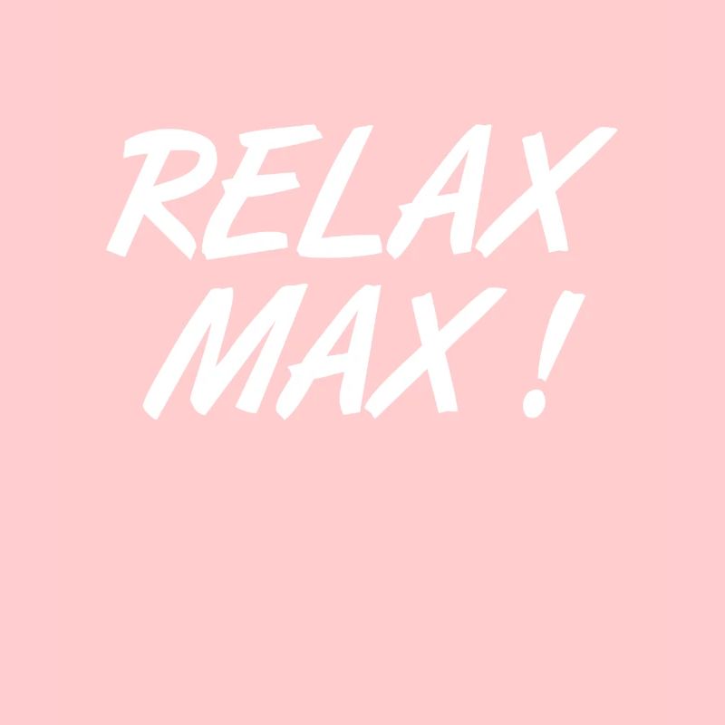 Relax Max ! Expression humoristique