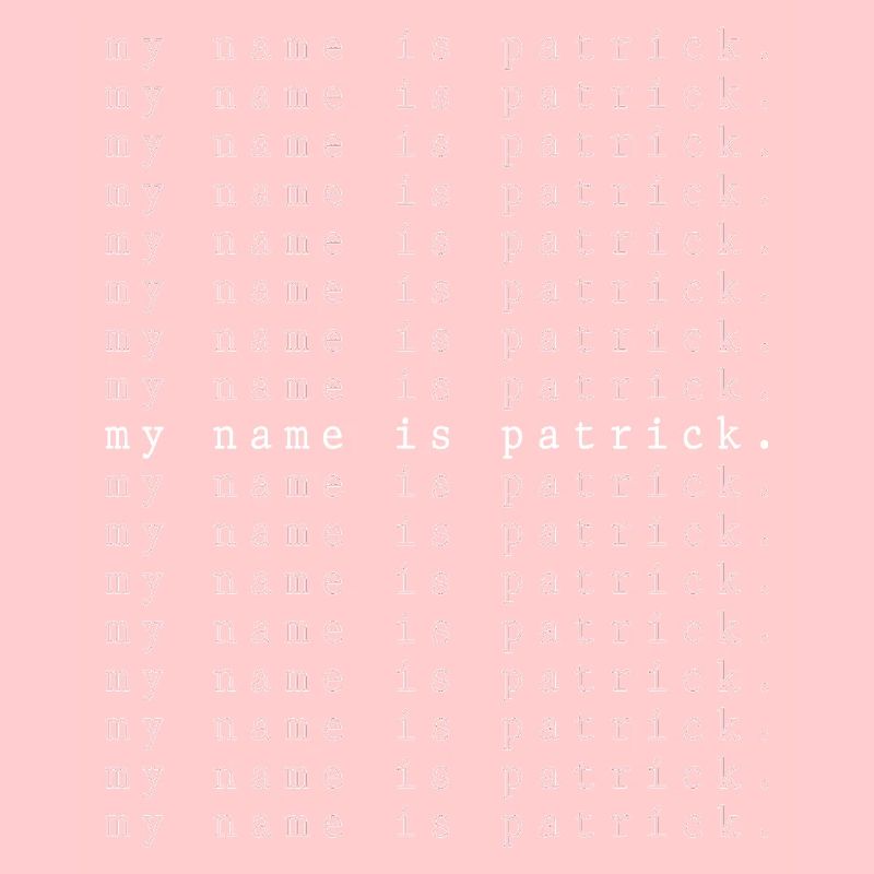 Mein Name ist Patrick