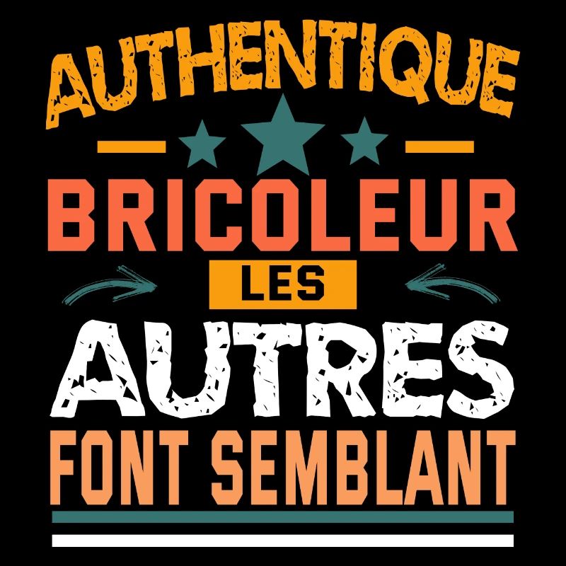 authentique bricoleur