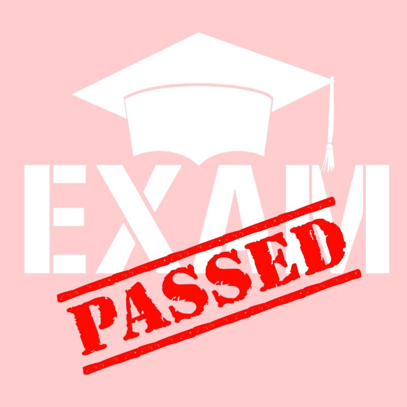 Exam Passed.