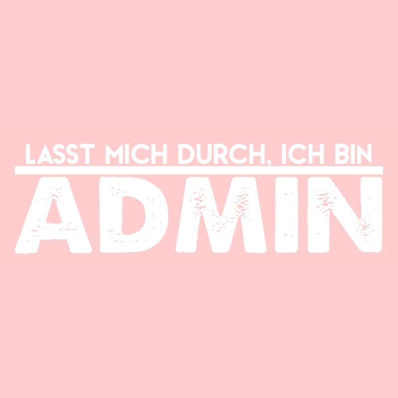 Admin lustiger Spruch Administrator Geschenk