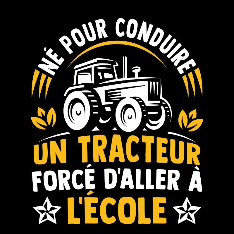 Né pour conduire un tracteur forcé d'aller à l'éco