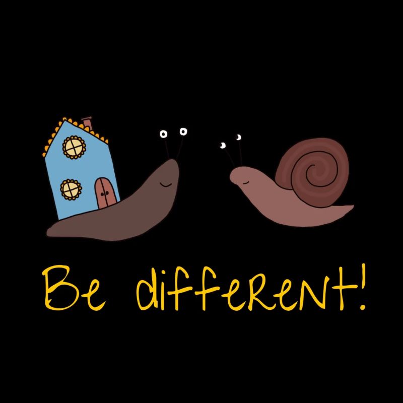 Be different!