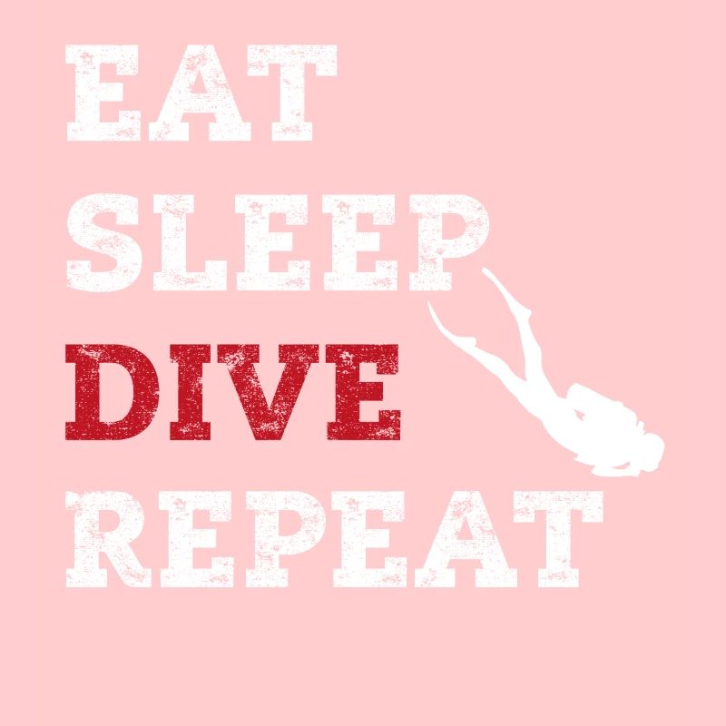 Eat,sleep,dive Repeat