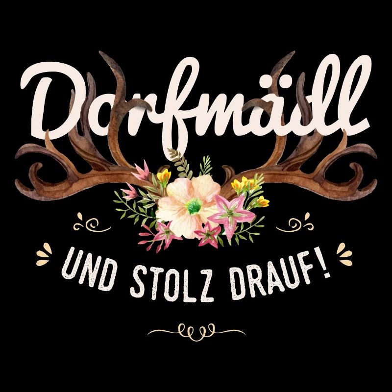 Dorfmädl Dorfkind Hirsch Geweih Blumen Dorf Spruch